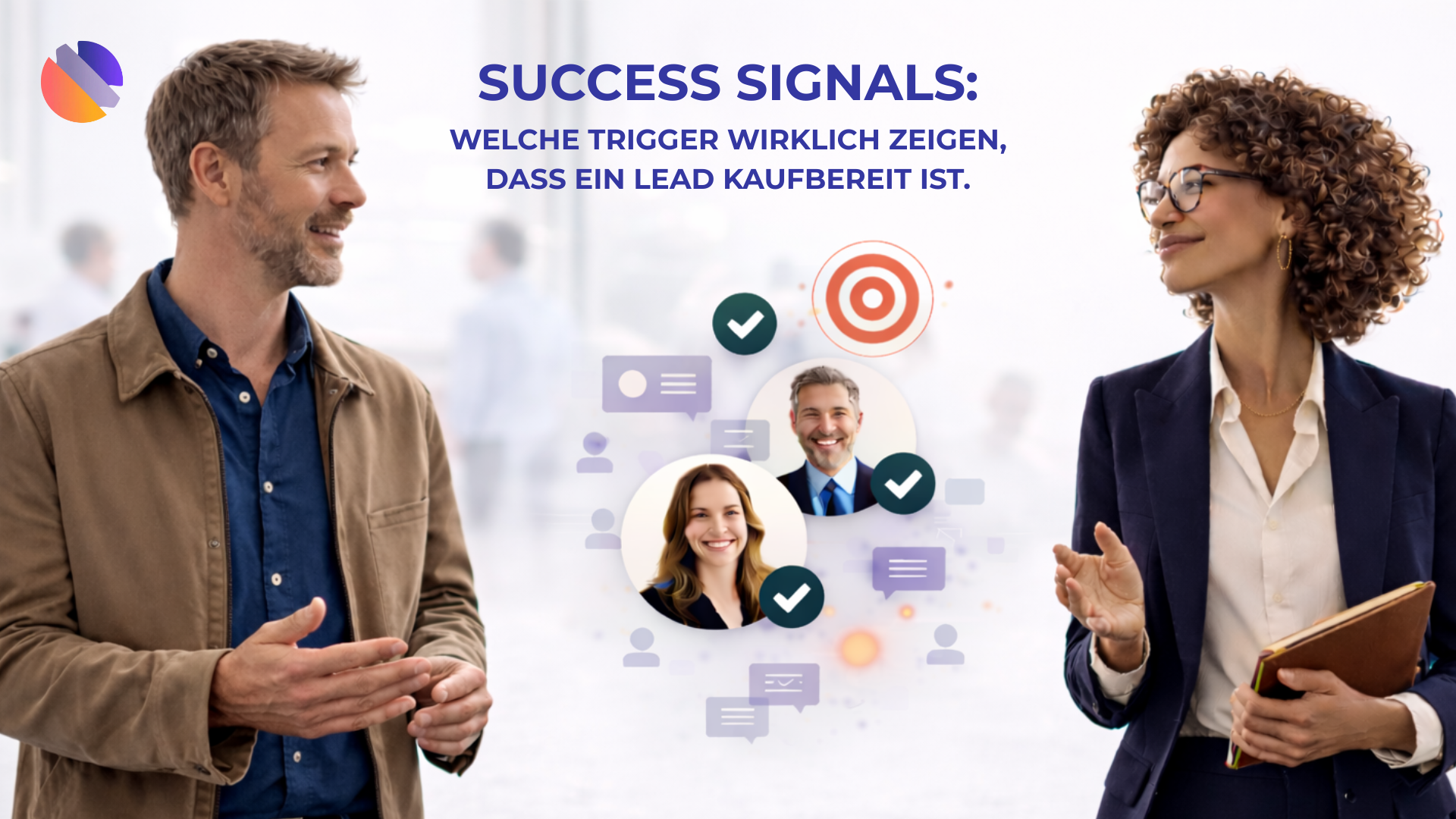 Success Signals: Welche Trigger wirklich zeigen, dass ein Lead kaufbereit ist